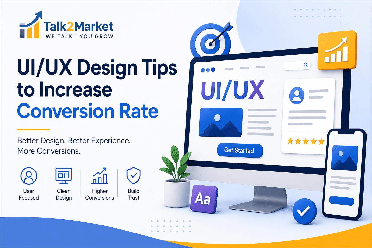 UI/UX Design Tips to Increase Conversion Rate: Turn More Visitors into Customers